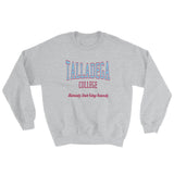 Talladega College Sweatshirt